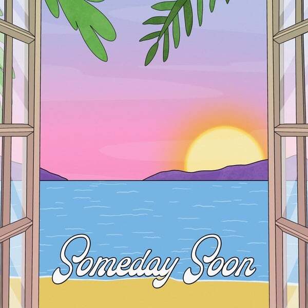 Cover art for Someday Soon